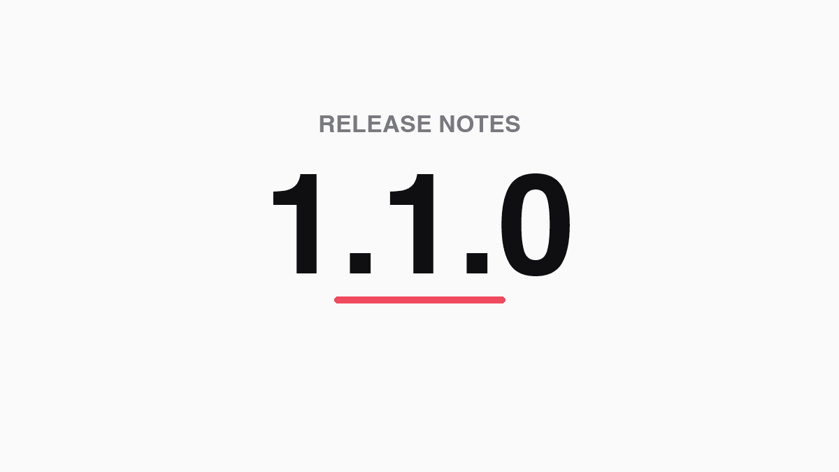バージョン 1.1.0 リリースノート